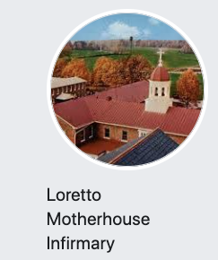 Loretto Motherhouse Infirmary